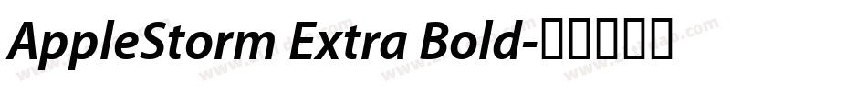 AppleStorm Extra Bold字体转换